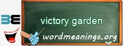 WordMeaning blackboard for victory garden